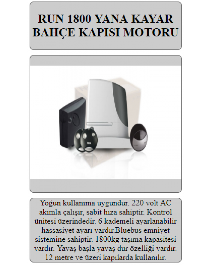 NİCE RUN 1800 YANA KAYAR BAHÇE KAPI MOTORU